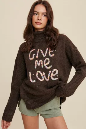 Hot Girl Give Me Love Stitched Turtleneck Sweater